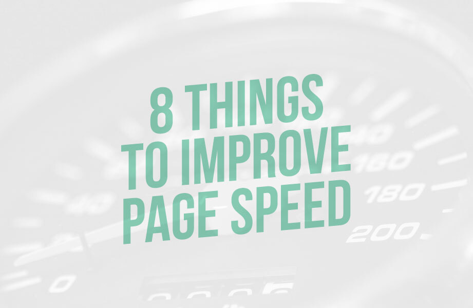 8 things to improve page speed
