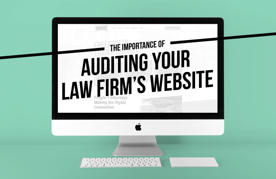 The importance of auditing your law firm's website