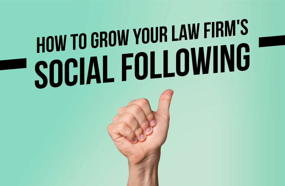 How To Grow Your Law Firms Social Media Following Civille 6483