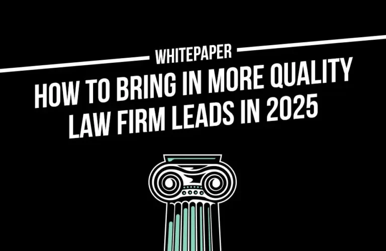 How To Bring in More Quality Law Firm Leads