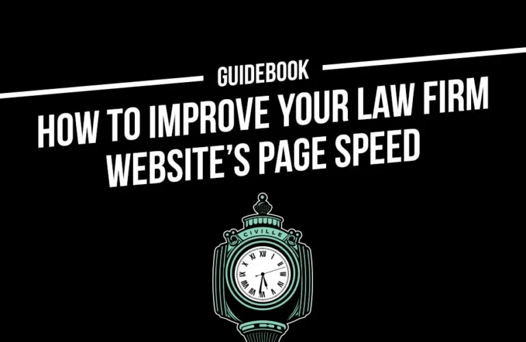 How to Improve Your Law Firm’s Page Speed
