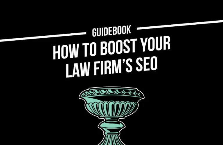 How To Boost Your Law Firm’s SEO