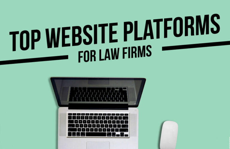 Top Website Platforms for Law Firms