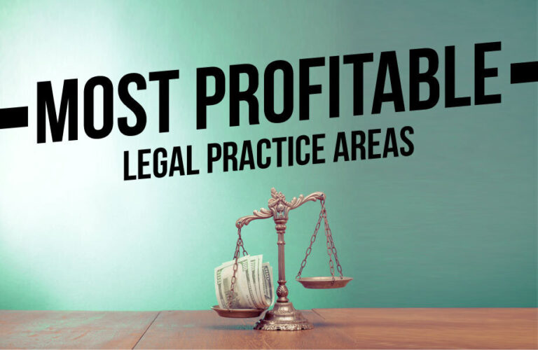 What Are the Most Profitable Legal Practice Areas?