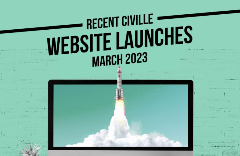 Fresh Sites in Spring – Civille Site Launches for March 2023