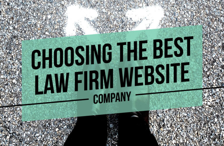 Choosing the Best Law Firm Website Company: A Guide