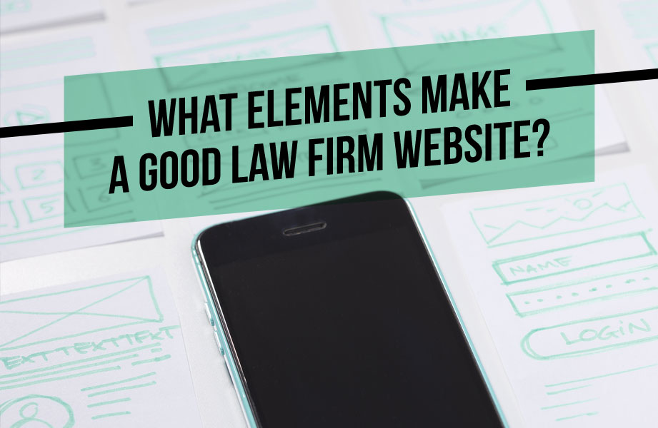 what makes a good law firm website