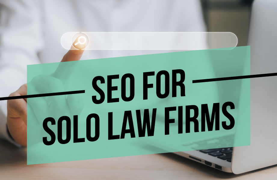 SEO for Solo Law Firms in 2023
