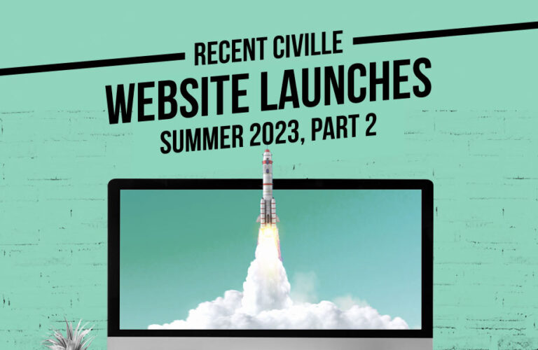 Civille Law Firm Website Launches – Summer 2023 (Part 2)