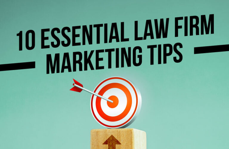10 Essential Law Firm Marketing Tips