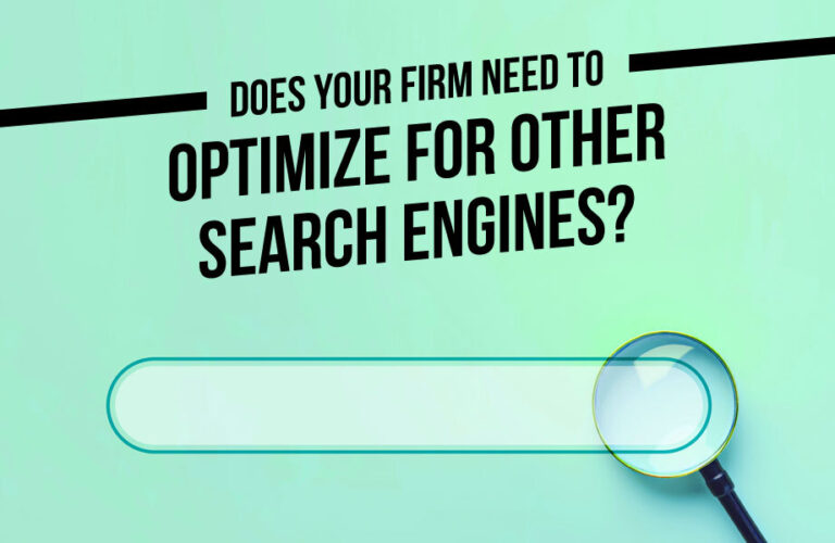 Does Your Firm Need to Optimize For Other Search Engines?