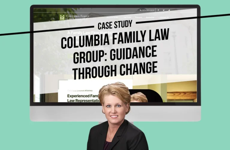 Case Study Columbia Family Law Group