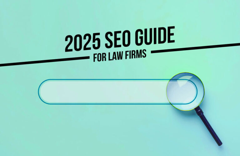 2025 SEO Guide for Law Firms