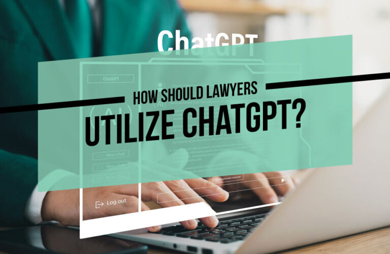 How Should Lawyers Utilize ChatGPT?