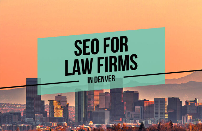 SEO for Law Firms in Denver
