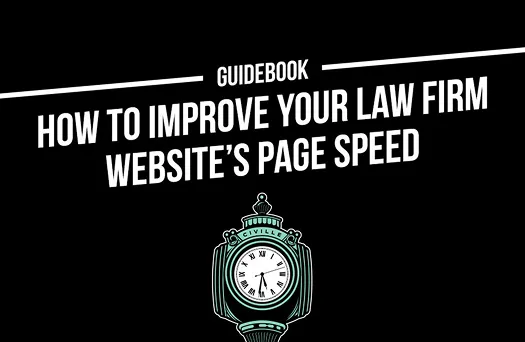 Black background with white text reading "Guidebook How to Improve Your Law Firm Website’s Page Speed" and a green clock illustration below.