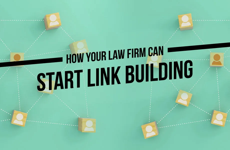A Lawyer's Guide to Link Building That Actually Works