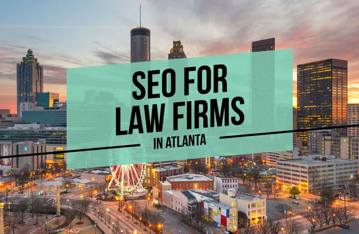 SEO for Law Firms in Atlanta