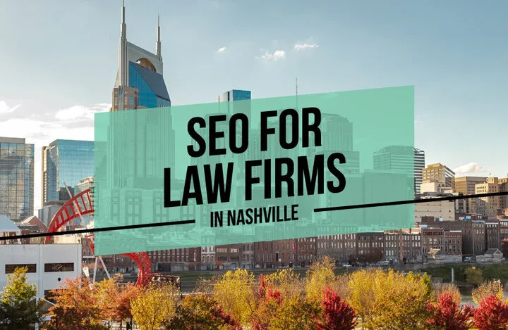 SEO for Law Firms in Nashville
