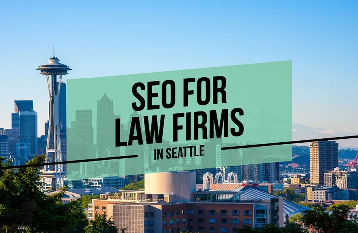 SEO for Law Firms in Seattle 