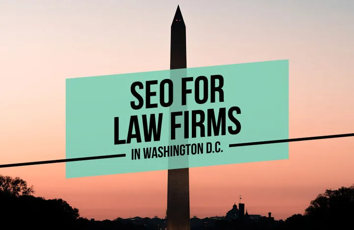 SEO for Law Firms in Washington D.C.