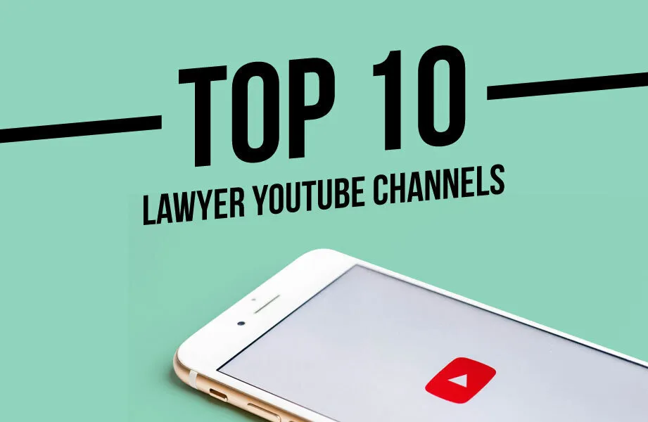 Top 10 Lawyer YouTube Channels