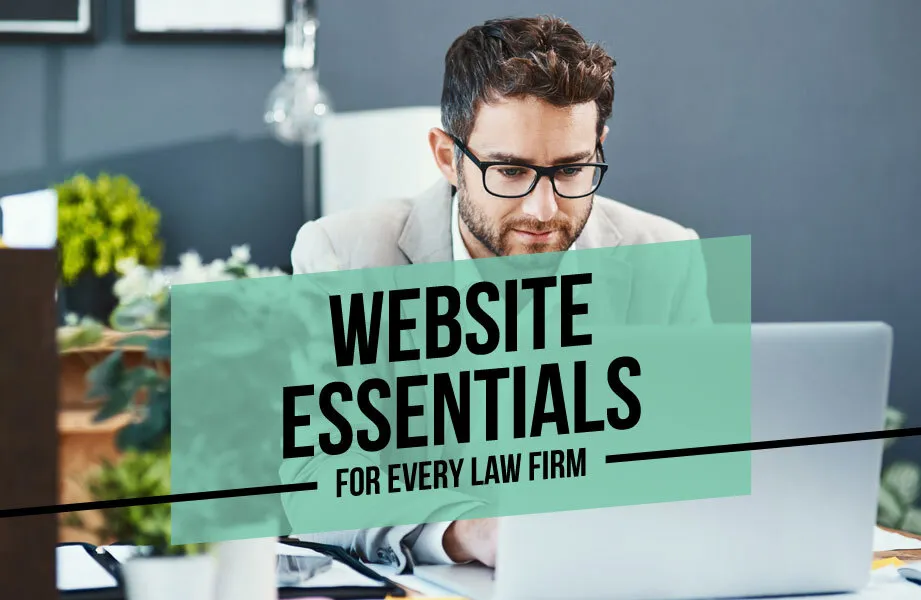 Man on a Laptop at a Desk with Mint Green Rectangle with Black Website Essentials for Every Law Firm Text
