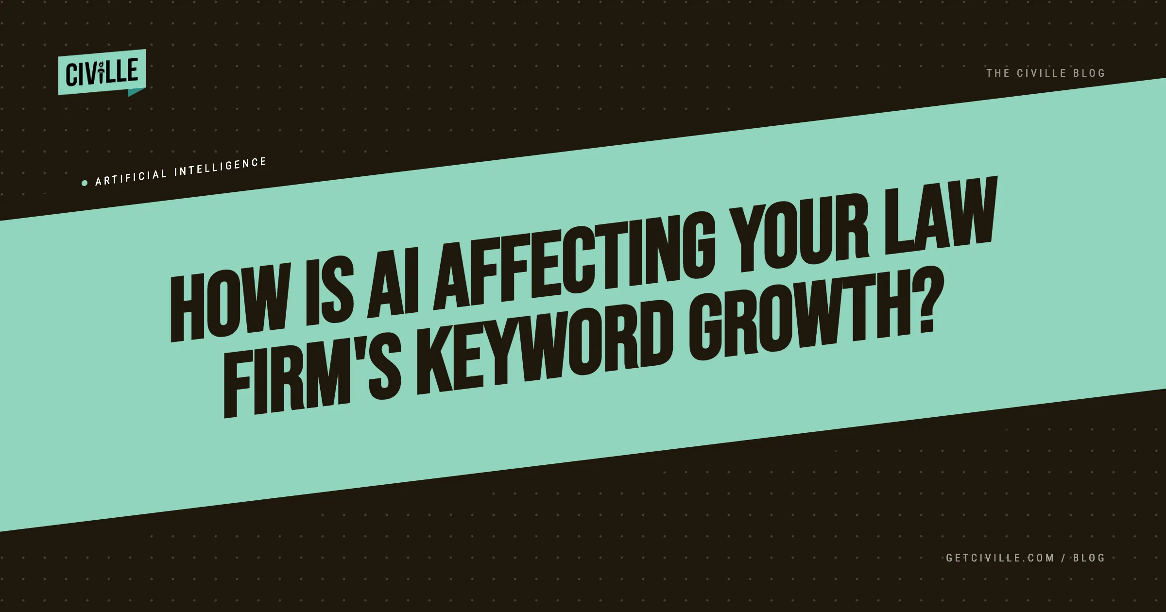 Blog header with black and teal background, titled "How is AI affecting your law firm's keyword growth?