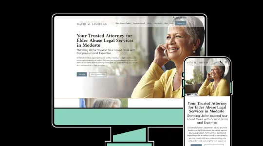 Website homepage displayed on desktop and mobile screens featuring a smiling elderly woman and text about elder abuse legal services in Modesto.
