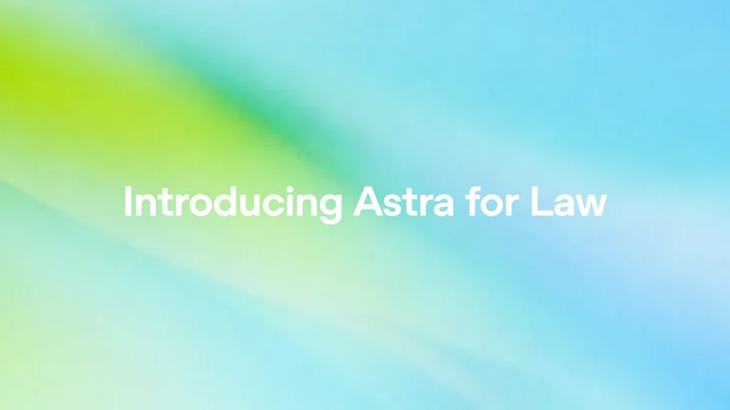 Text "Introducing Astra for Law" centered on a soft blue and green gradient background.
